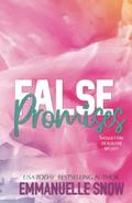 False Promises (Carter Hills Band #1) by Emmanuelle Snow
