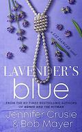 Lavender's Blue (Liz Danger #1) by Bob Mayer