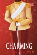 Charming (Faded Fairytales #4) by Tanzania Glover