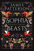 Sophia, Princess Among Beasts by Emily Raymond