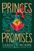 Of Princes and Promises (St. Rosetta's Academy #2) by Sandhya Menon