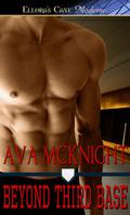 Beyond Third Base by Ava McKnight
