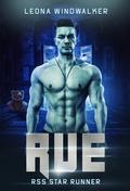 Rue: RSS Star Runner by Leona Windwalker