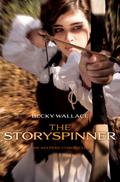 The Storyspinner (The Keepers' Chronicles #1) by Becky Wallace