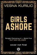 Girls Ashore (Ranger Paraversum #5) by Vesna Kurilić
