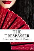 The Trespasser Annotated by David Herbert Lawrence