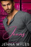 Jonas (The Brash Brothers #6) by Jenna Myles
