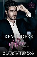 Reminders of Her by Claudia Y. Burgoa
