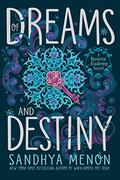 Of Dreams and Destiny (St. Rosetta's Academy #3) by Sandhya Menon