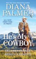 He's My Cowboy by Diana Palmer, Rebecca Zanetti