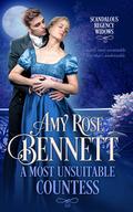 A Most Unsuitable Countess (Scandalous Regency Widows #3) by Amy Rose Bennett
