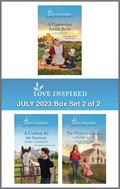 Love Inspired July 2023 Box Set - 2 of 2: An Uplifting Inspirational Romance by Danica Favorite