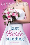 Last Bride Standing (Majestic Maine #3) by Ginny Baird