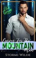 Curves for the Mountain Man (Club Curve) by Stormi Wilde