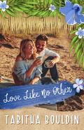 Love Like No Other (Suamalie Islands #5) by Tabitha Bouldin