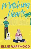 Matching Hearts by Ellie Hartwood
