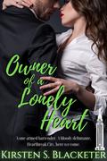 Owner of a Lonely Heart (Craving 1985 #4) by Kirsten S. Blacketer