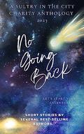 No Going Back: Sultry in the City Anthology by Screaming Mimi