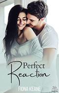 Perfect Reaction (Perfectly Romantic #2) by Fiona Keane