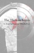 The Thirteen Letters (Not Easily Conquered #2) by dropdeaddream