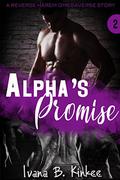 Alpha's Promise by Ivana B. Kinkee