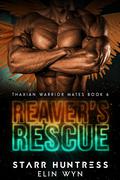 Reaver's Rescue by Elin Wyn, Starr Huntress
