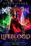 Lifeblood by River Starr