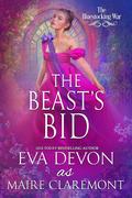 The Beast's Bid (The Bluestocking War #14) by Maire Claremont