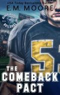 The Comeback Pact (Warner University Bulldogs #1) by E.M. Moore