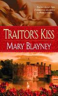 Traitor's Kiss (Pennistan #1) by Mary Blayney