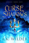 Curse of Shadows (Amassia #2) by A.K. Wilder