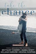 Take The Chance by Brittainy C. Cherry, Emma Scott