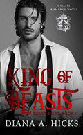 King of Beasts, Book 1 by Diana A. Hicks