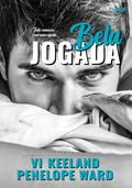 Bela Jogada by Vi Keeland, Penelope Ward