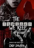 The Shadows We Keep by Cindy Dawson