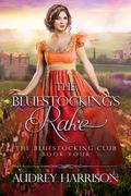 The Bluestocking's Rake (The Bluestocking Club #4) by Audrey Harrison