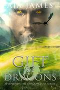 Gift of Dragons (Dragon Tails #7) by Aja James
