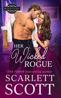 Her Wicked Rogue by Scarlett Scott