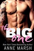 The Big One by Anne Marsh