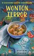 Wonton Terror (Noodle Shop Mystery #4) by Vivien Chien