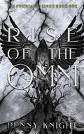 Rise of the Omni (The Immortalies #3) by Penny Knight