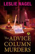 The Advice Column Murders (Oakwood Mystery #3) by Leslie Nagel