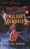Twilight Memories by Maggie Shayne