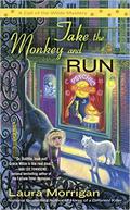 Take the Monkey and Run (Call of the Wilde #4) by Laura Morrigan