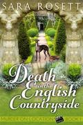 Death in the English Countryside (Murder on Location #1) by Sara Rosett
