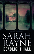 Deadlight Hall by Sarah Rayne