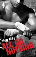 All or Nothing (Wilinski's #1) by Meg Maguire
