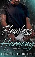 Flawless Harmony (Flawless Series Rebel Riot #2) by Connie Lafortune