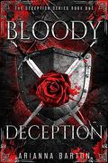 Bloody Deception (The Deception #1) by Arianna Barton
