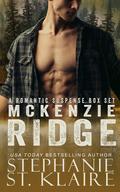 McKenzie Ridge Complete Box Set by Stephanie St. Klaire
